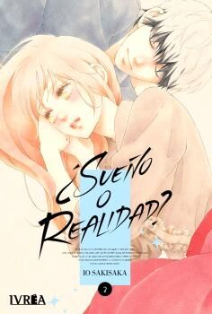 �SUE�O O REALIDAD ? VOL.02
