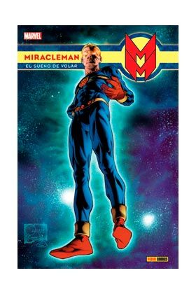 MIRACLEMAN 01: EL SUE�O DE VOLAR