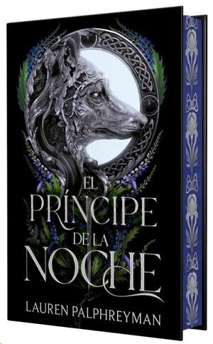 EL PR�NCIPE DE LA NOCHE (EL REY DE LOS LOBOS 2)