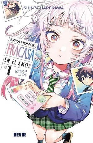 AKIRA MOMOSE FRACASA EN EL AMOR �OTRA VEZ! #01