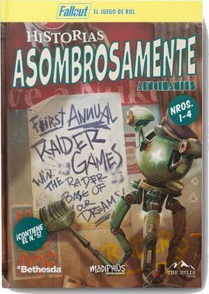 FALLOUT JDR HISTORIAS ASOMBROSAMENTE ALUCINANTES