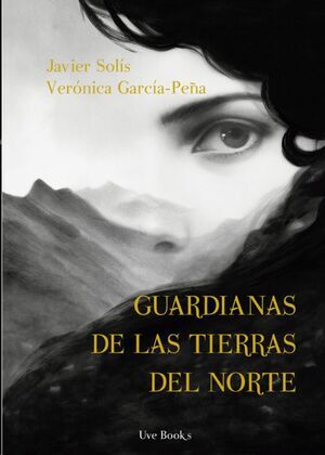 GUARDIANAS DE LAS TIERRAS DEL NORTE