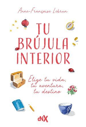Portada de TU BR�JULA INTERIOR
