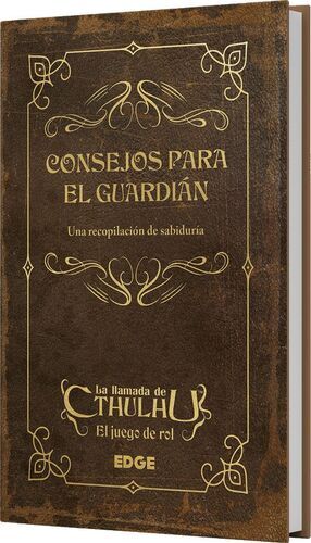 LA LLAMADA DE CTHULHU JDR CONSEJOS PARA EL GUARDI�N