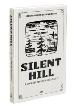 VIDEOJUEGOS LEGENDARIOS 12. SILENT HILL. LA CIMA DEL TERROR PSICOL�GICO