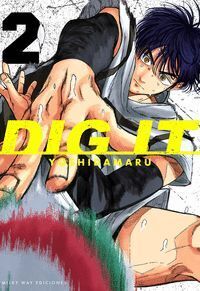 DIG IT #02