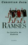 RAMSES LA BATALLA DE KADESH