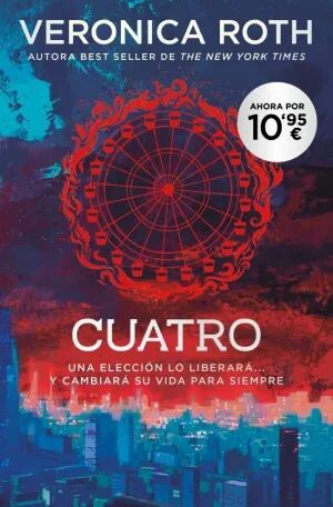 Portada de CUATRO. UN LIBRO DE LA SAGA DIVERGENTE