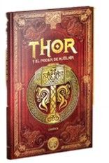 MITOS NORDICOS 01: THOR Y EL PODER DE MJOLNIR