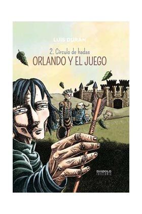 Portada de ORLANDO Y EL JUEGO 02 (CIRCULO DE HADAS)