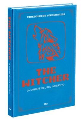 VIDEOJUEGOS LEGENDARIOS 19. THE WITCHER. LA CUMBRE DEL ROL INMERSIVO