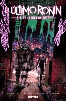 Portada de TEENAGE MUTANT NINJA TURTLES : EL ULTIMO RONIN-DIA DE ENTRENAMIENTO