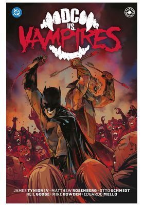 DC ELSEWORLDS. DC VS. VAMPIRES