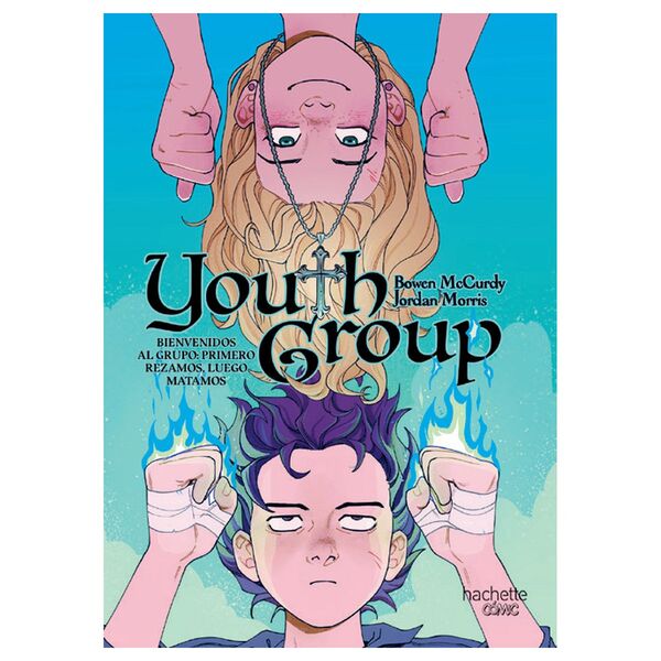 Portada de YOUTH GROUP: BIENVENIDOS AL GRUPO:PRIMERO REZAMOS, LUEGO MATAMOS