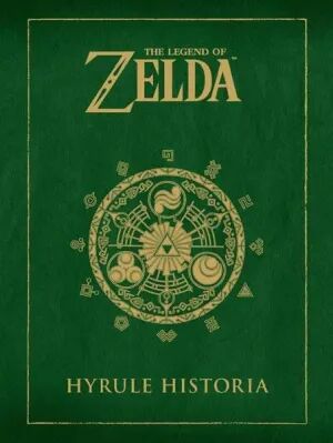 Portada de THE LEGEND OF ZELDA: HYRULE HISTORIA