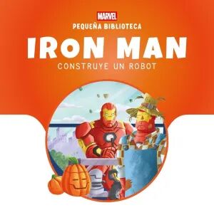 Portada de PEQUE�A BIBLIOTECA DISNEY. IRON MAN CONSTRUYE UN ROBOT