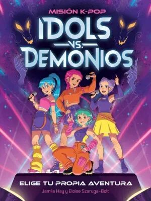 Portada de MISIÓN K-POP. IDOLS VS. DEMONIOS