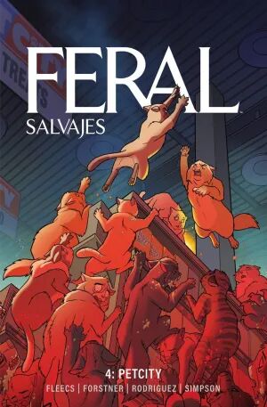 Portada de FERAL SALVAJES #04. PETCITY