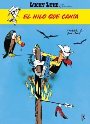 Portada de LUCKY LUKE. EL HILO QUE CANTA