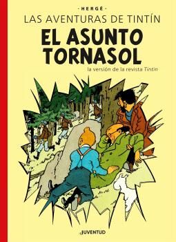 Portada de LAS AVENTURAS DE TINTIN : EL ASUNTO TORNASOL. EDICION ESPECIAL