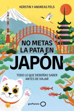 Portada de NO METAS LA PATA EN JAP�N