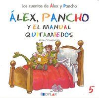 �lex y Pancho y el manual quitamiedos